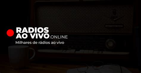 radios pnline|rádio ao vivo agora.